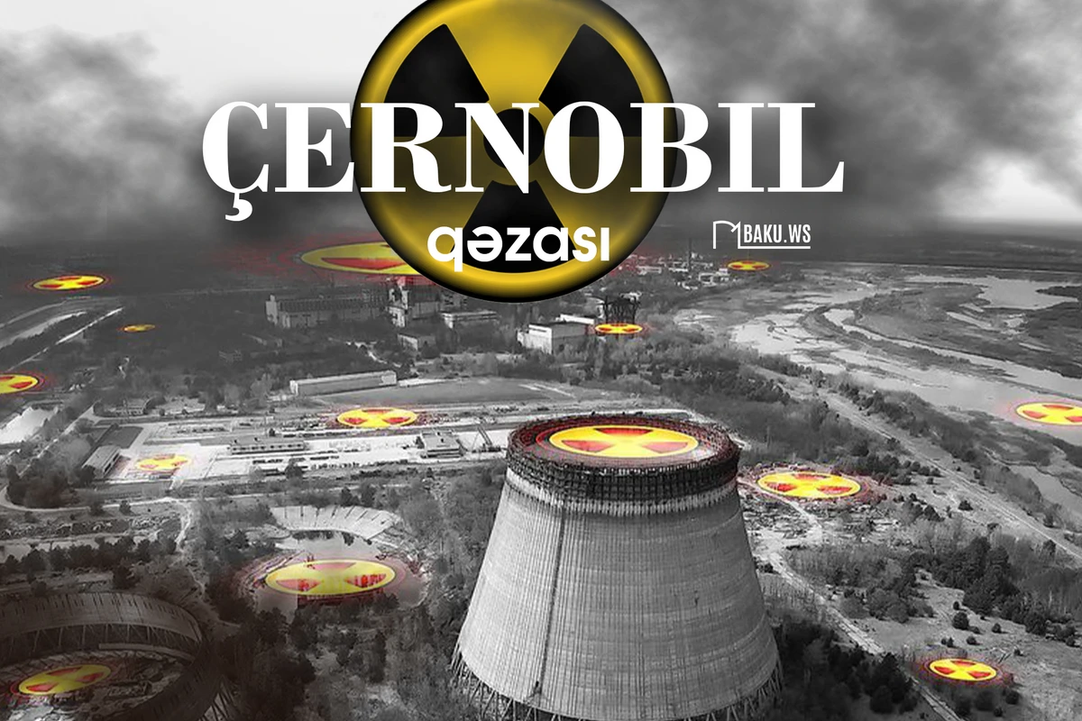 Çernobıl qəzasından 38 il ötür