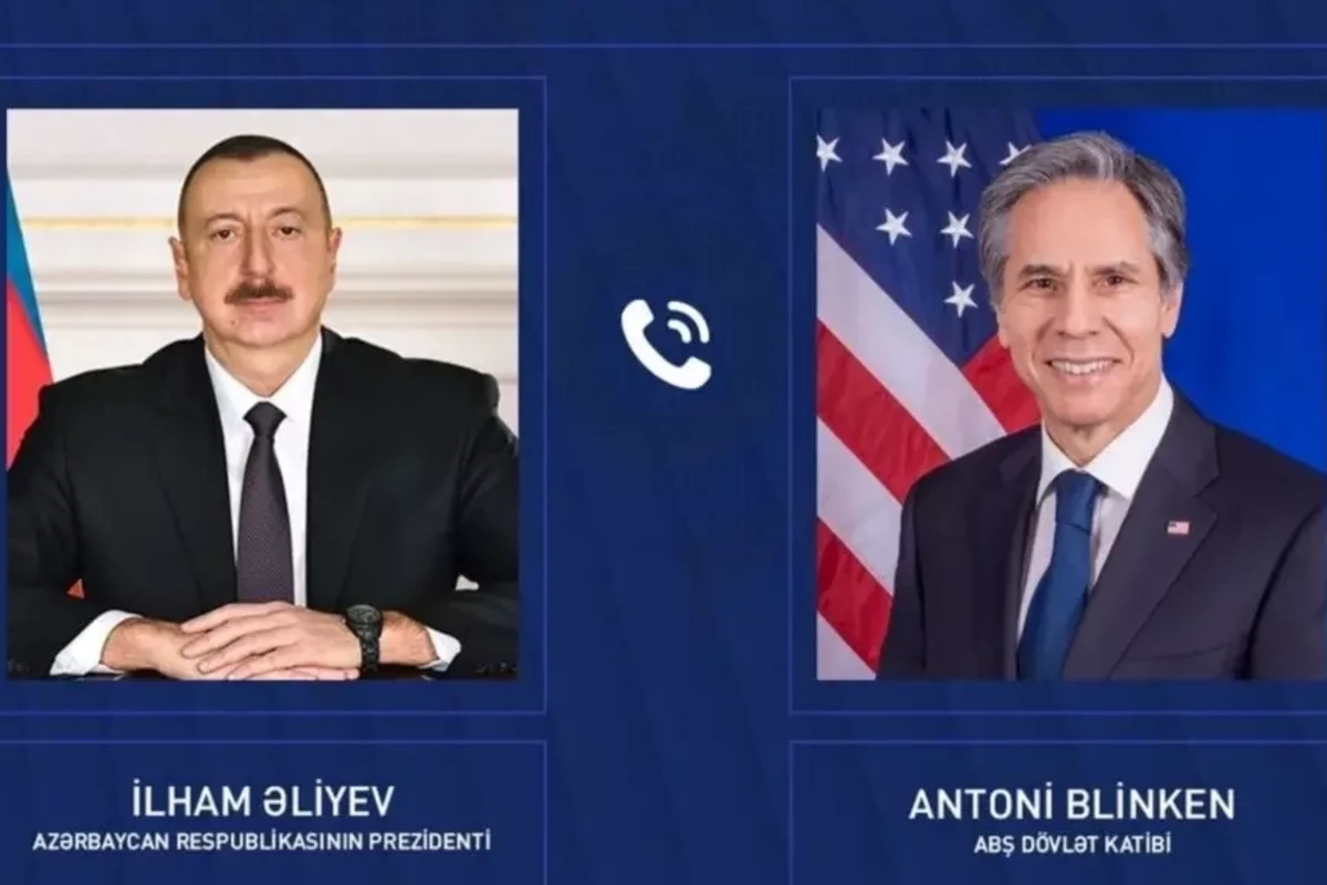 Госсекретарь США Энтони Блинкен позвонил Президенту Ильхаму Алиеву