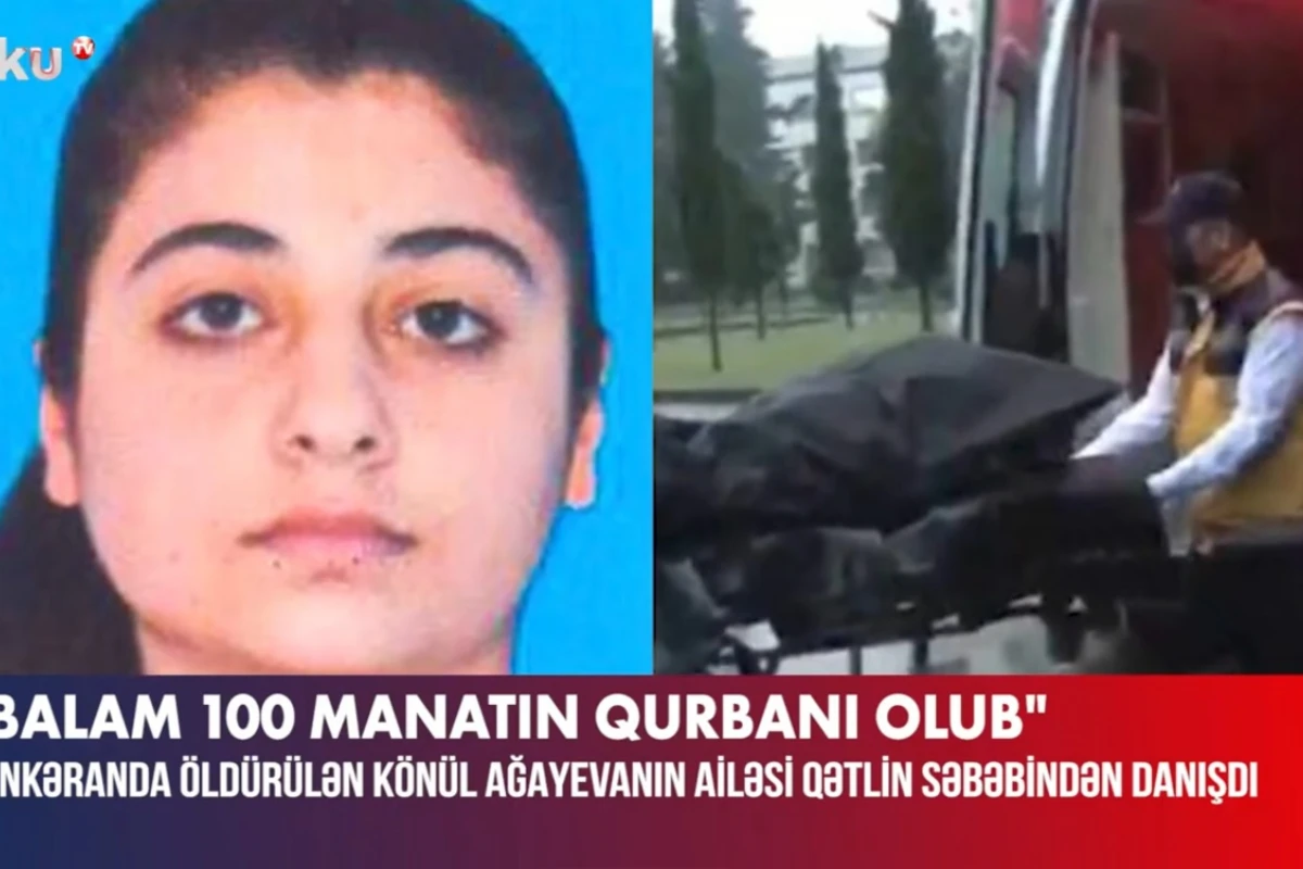 Lənkəranda qətlə yetirilən 22 yaşlı Könülün ailəsi hər şeyi danışdı - VİDEO Lənkəranda qətlə yetirilən 22 yaşlı Könülün ailəsi hər şeyi danışdı - VİDEO
