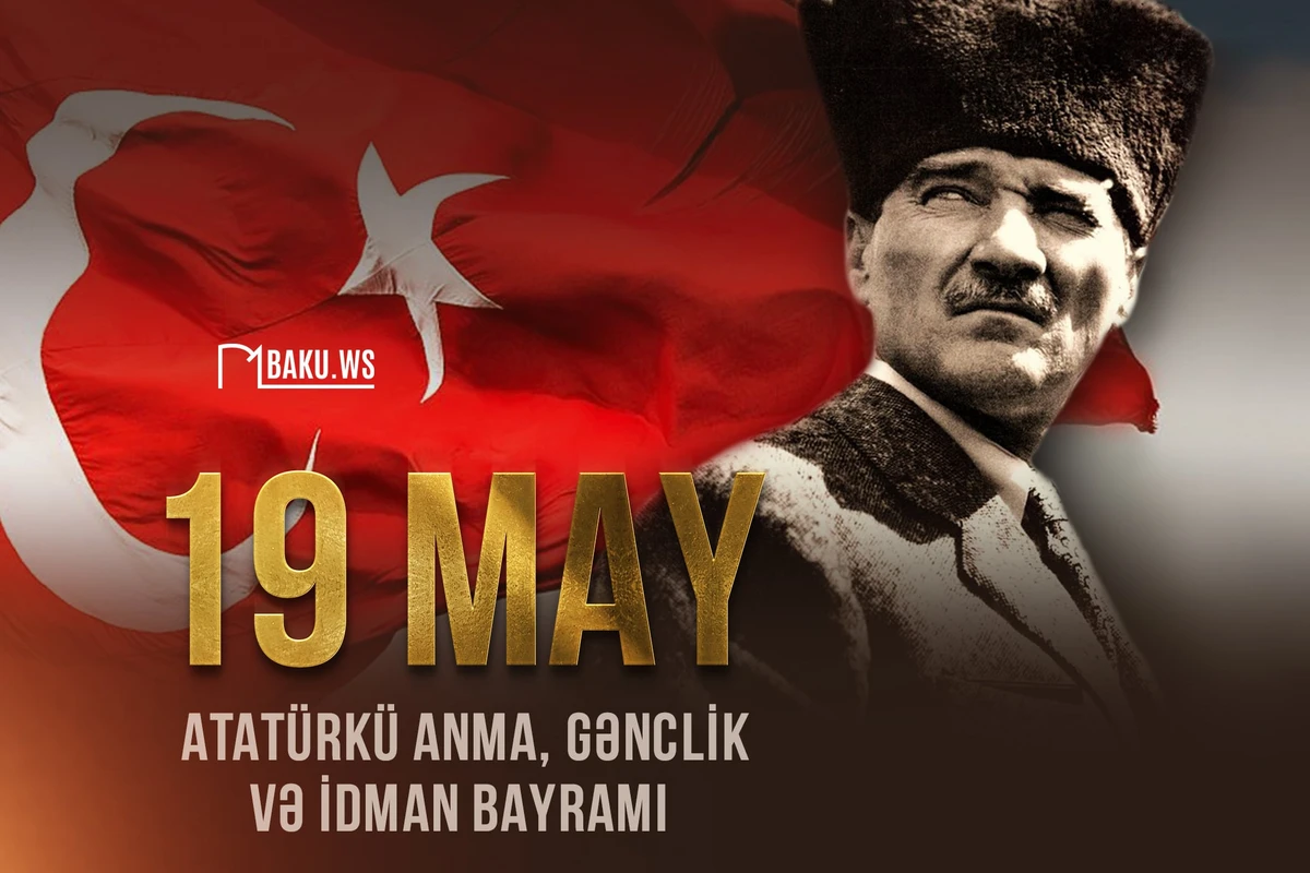 Atatürkü Anma, Gənclik və İdman Bayramıdır