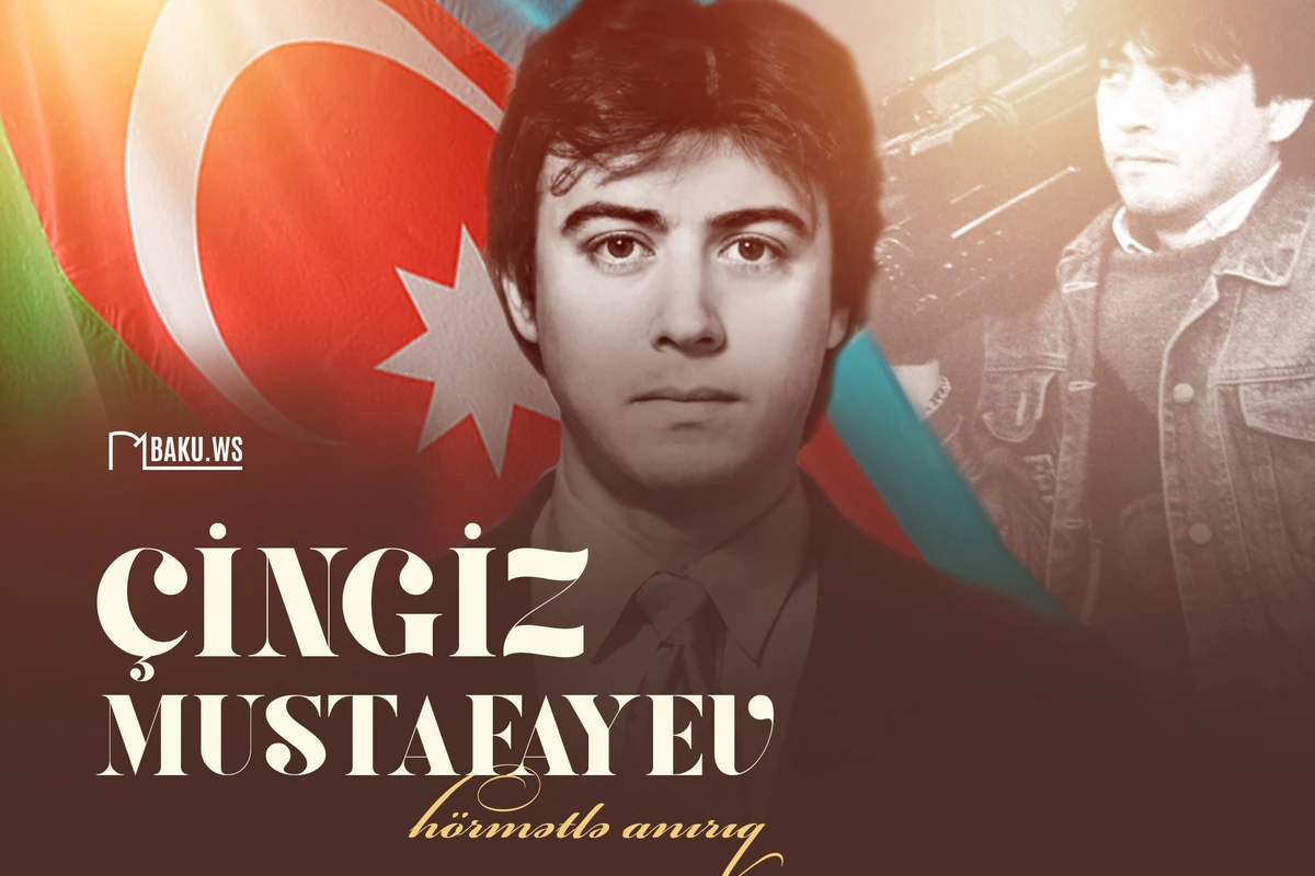 Milli Qəhrəman Çingiz Mustafayevin anım günüdür