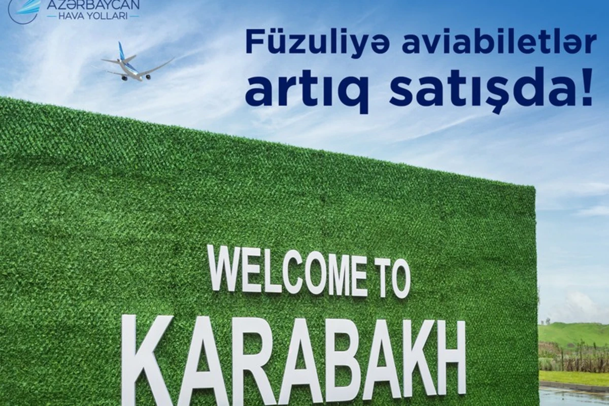 AZAL Füzuliyə təyyarə biletlərinin satışına başlayıb