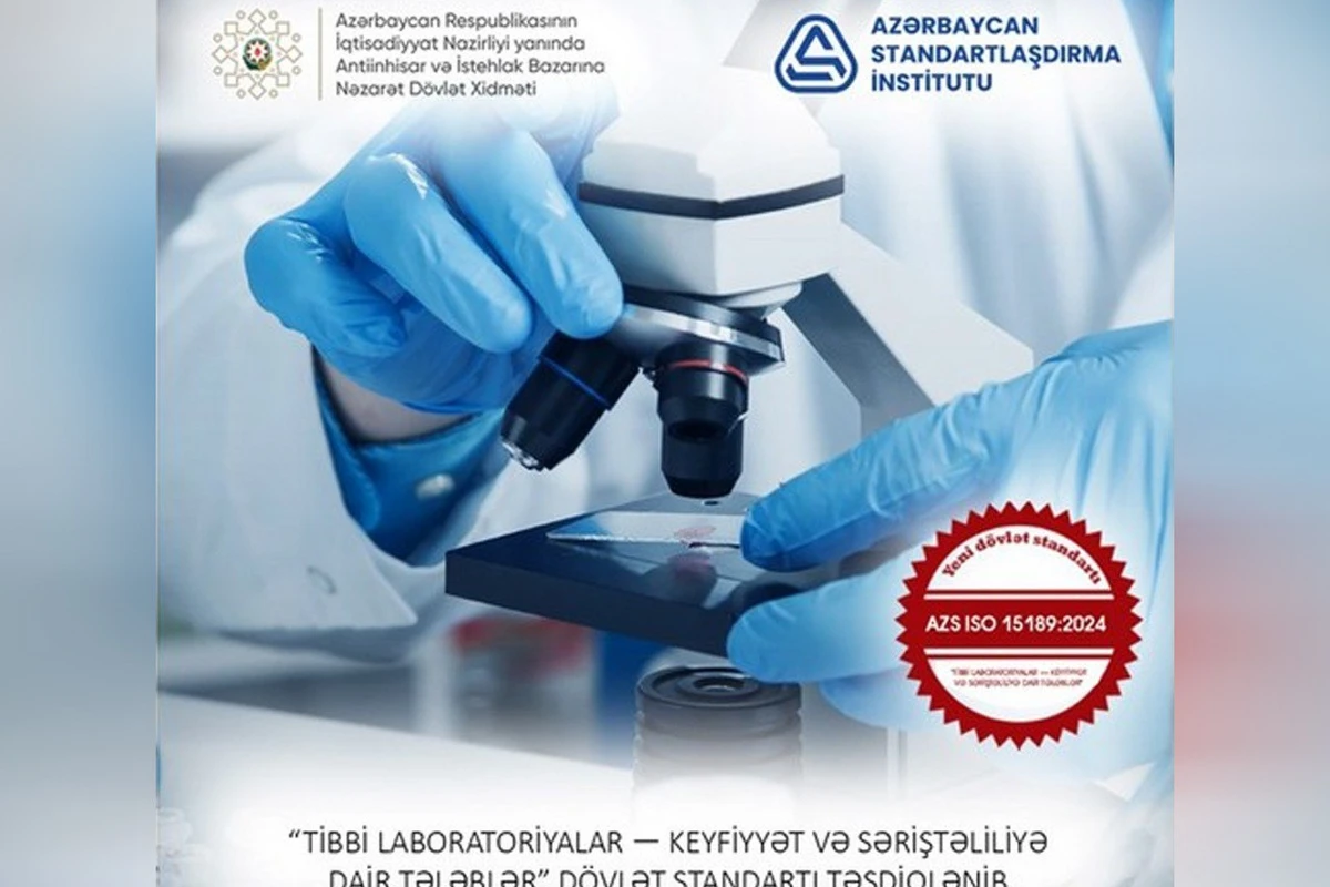 Azərbaycanda tibbi laboratoriyalara dair yeni dövlət standartı qəbul edilib