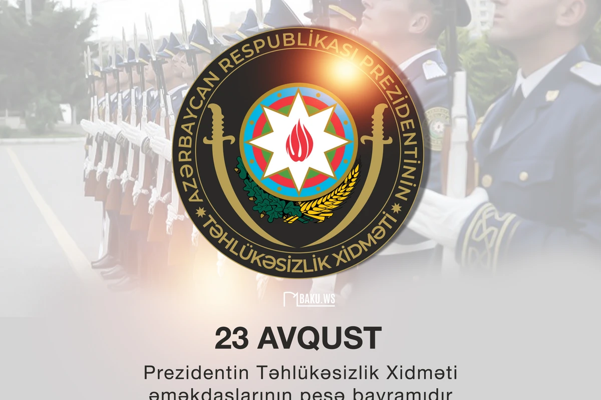 Bu gün xüsusi dövlət mühafizəsi sahəsində çalışan əməkdaşların peşə bayramıdır