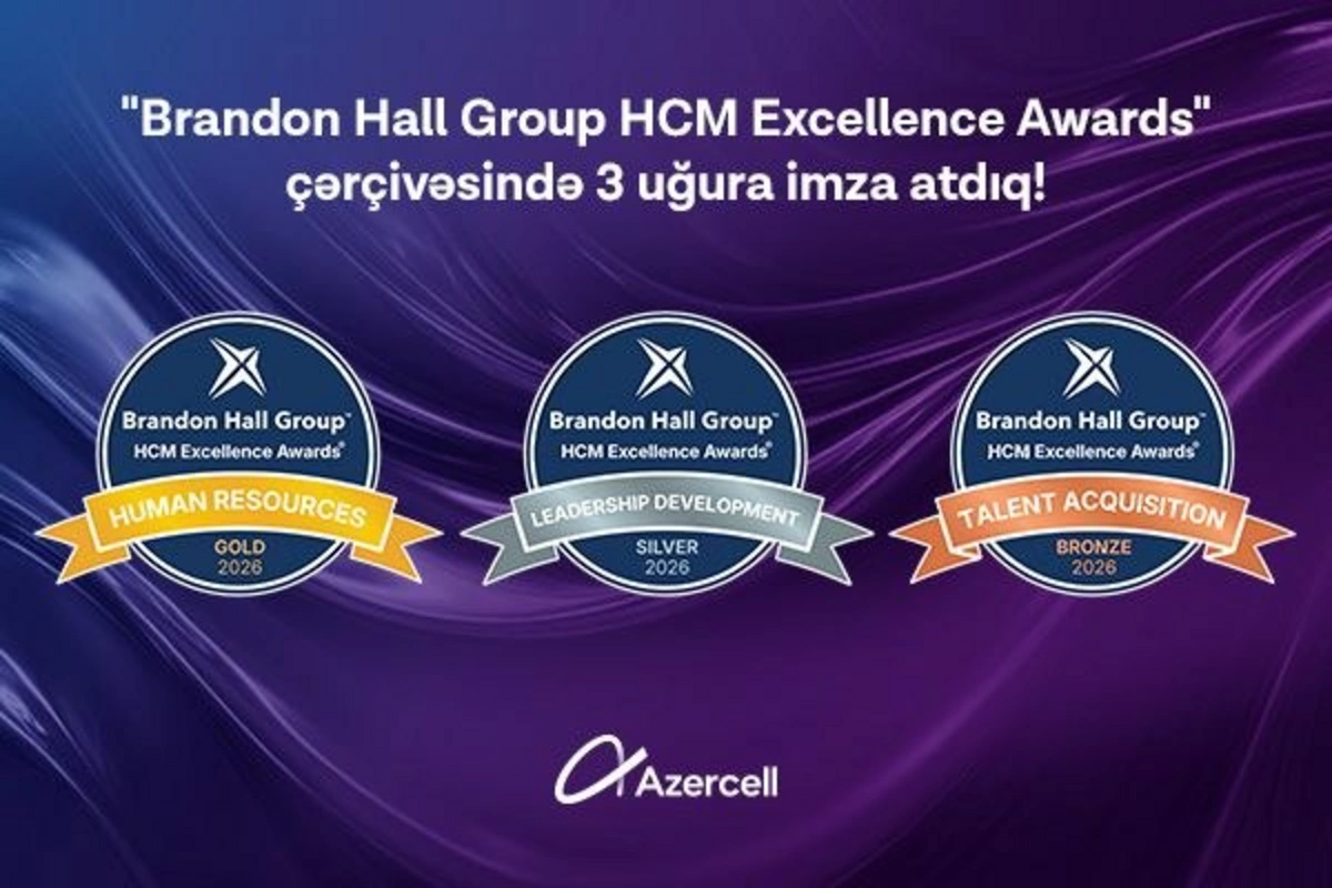 Azercell Brandon Hall Group HCM Excellence Awardsda üç mükafat qazanıb