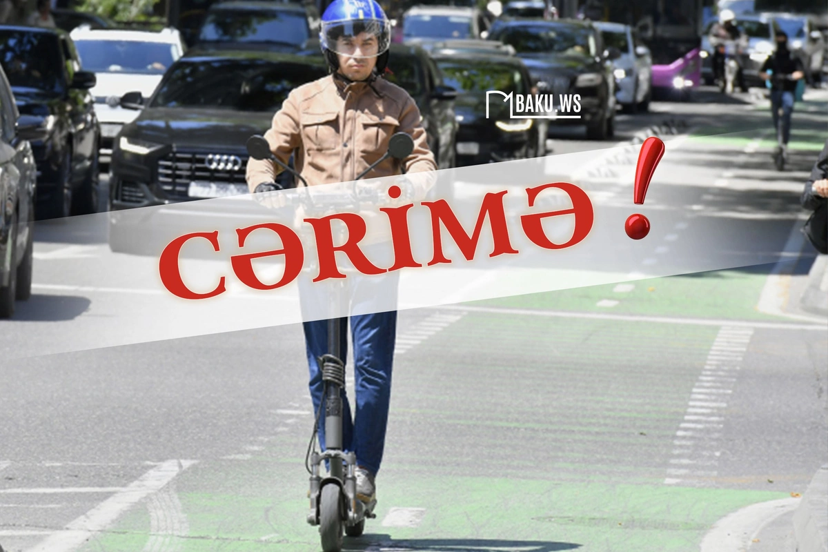 Skuter sürənlərin NƏZƏRİNƏ - Bu halda CƏRİMƏLƏNƏCƏKLƏR