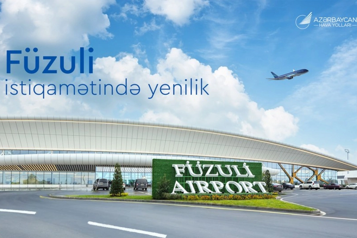 AZAL has changed the rules for purchasing air tickets to Fuzuli