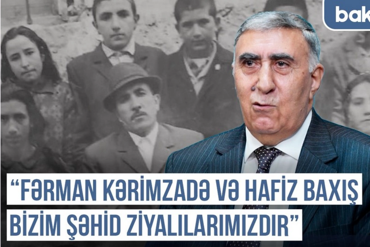 Qərbi Azərbaycan Xronikası: Fərman Kərimzadə və Hafiz Baxış bizim şəhid ziyalılarımızdır