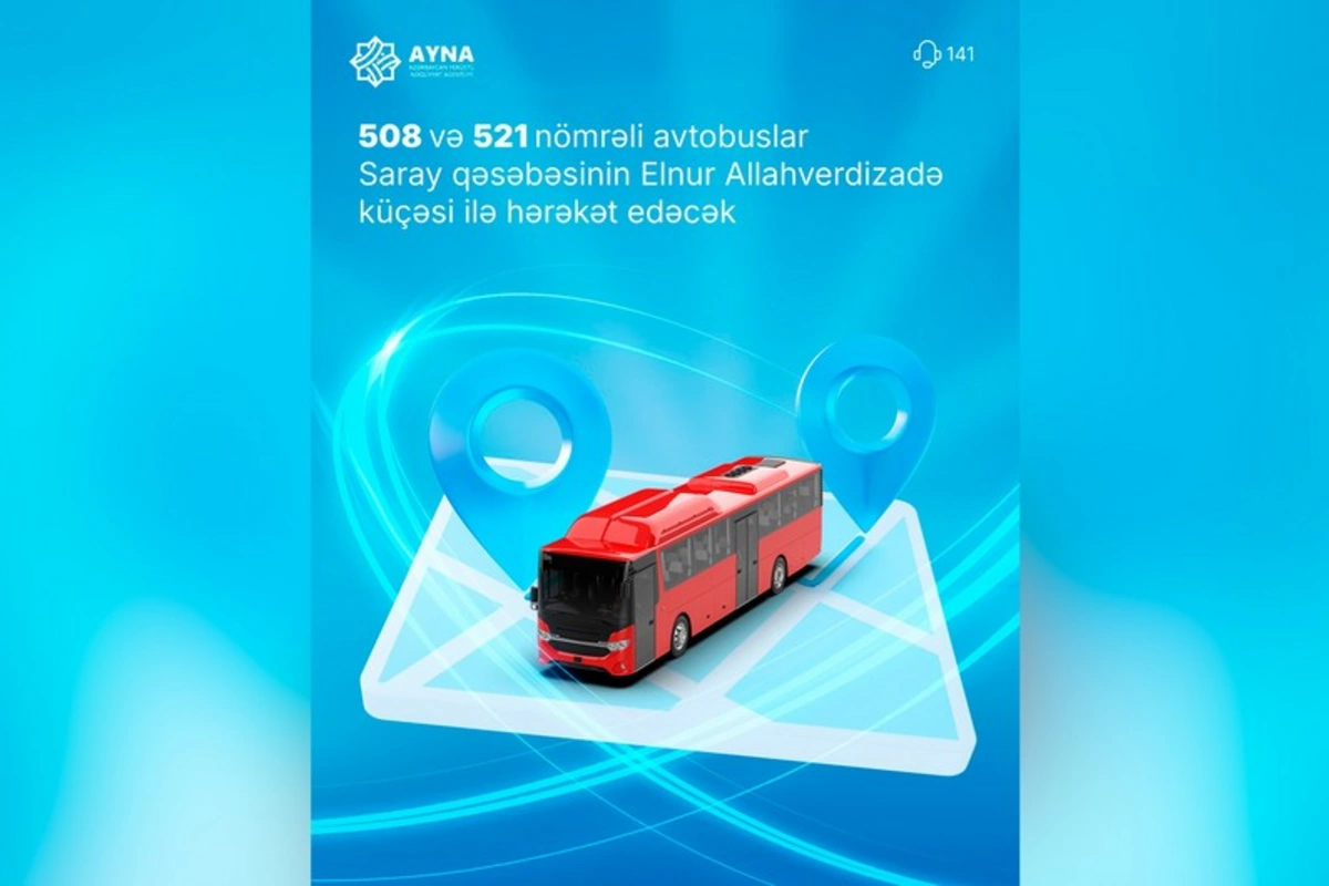 Masazır-Novxanı yolunda hərəkətə məhdudiyyətlə bağlı 2 avtobus marşrutunda dəyişiklik ediləcək