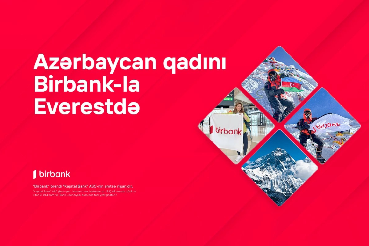 Birbank-ın dəstəyi ilə Vəfa Musayevə bayrağımızı Everest zirvəsinə sancdı Birbank-ın dəstəyi ilə Vəfa Musayevə bayrağımızı Everest zirvəsinə sancdı