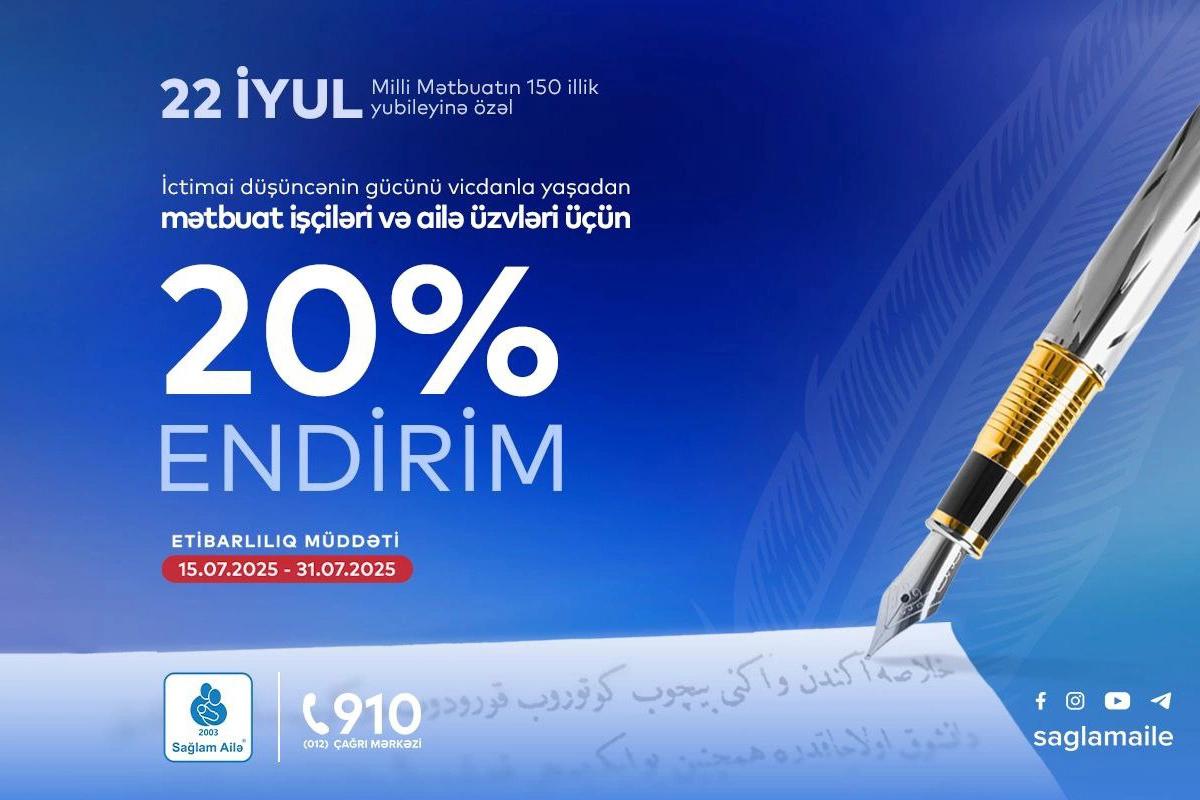 Sağlam Ailədən Milli Mətbuat Gününə özəl endirim kampaniyası! Sağlam Ailədən Milli Mətbuat Gününə özəl endirim kampaniyası!