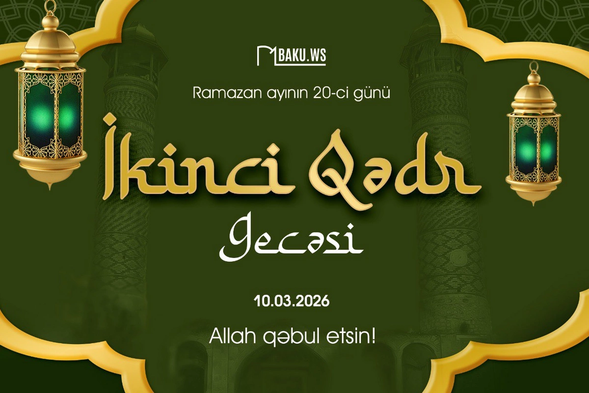 Bu gecə ikinci Qədr gecəsidir