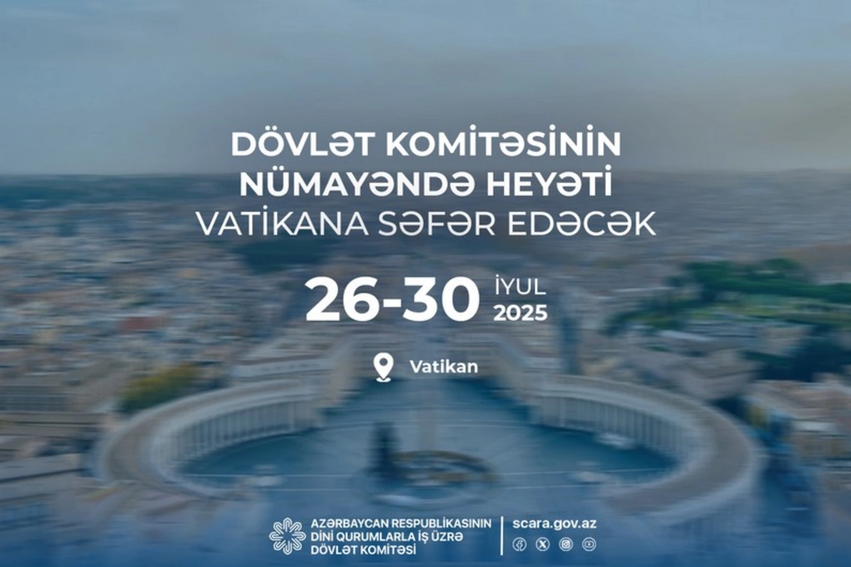 Ramin Məmmədov Müqəddəs Taxt-Tacın Dinlərarası Dialoq üzrə Dikasteriyası ilə memorandum imzalayacaq