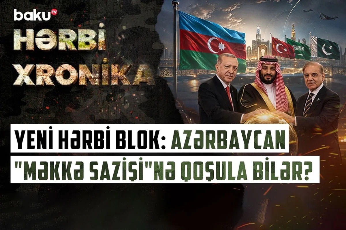 Məkkə sazişinin arxasındakı güc və əsas hədəf: Bakı niyə bu ittifaqda yer ala bilər?