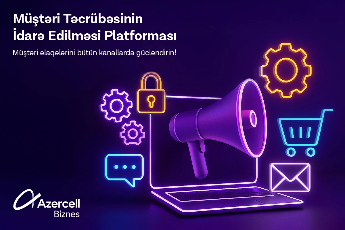 Azercell Biznes şirkətlər üçün yeni rəqəmsal həll təqdim edir