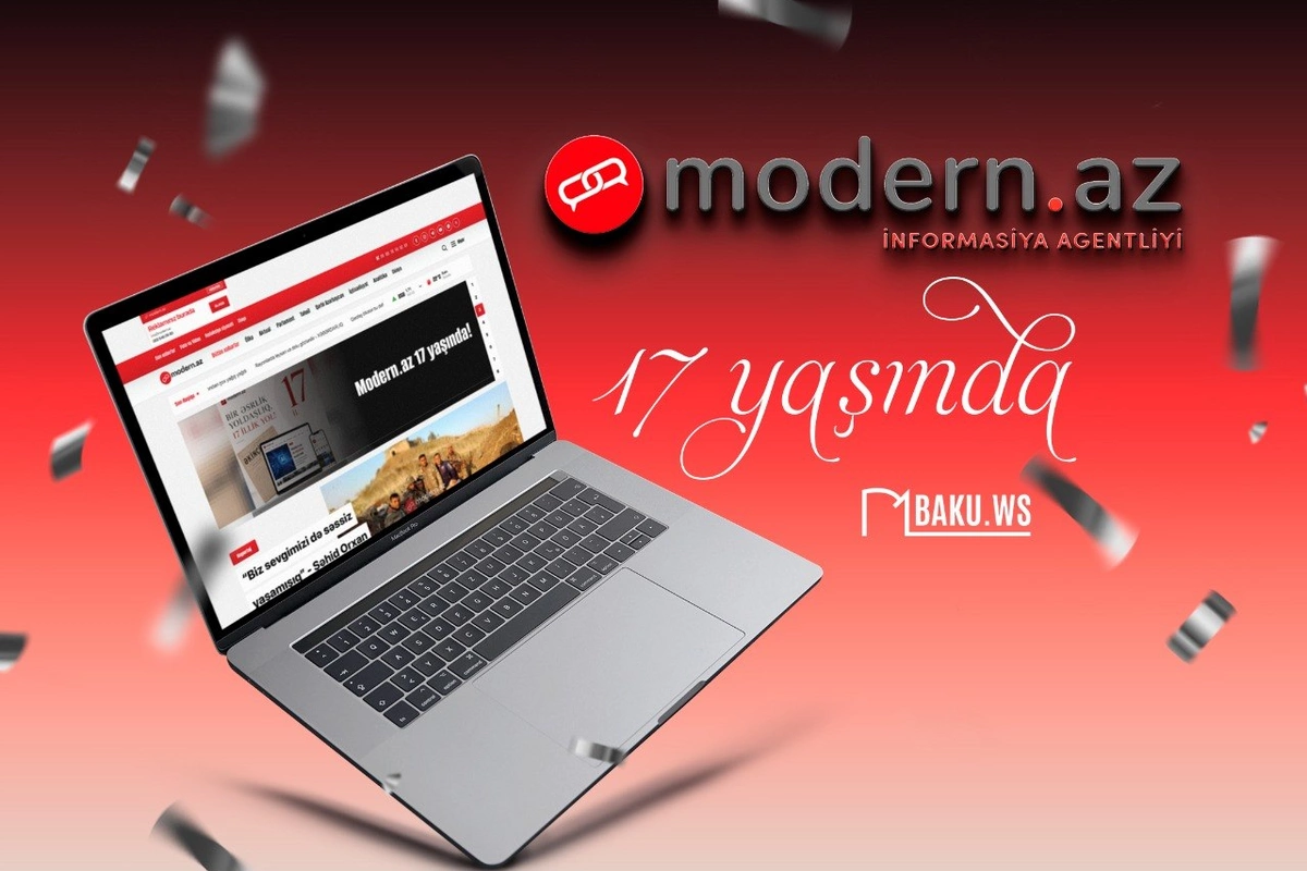 Modern.az-ın fəaliyyətə başlamasından 17 il ötür