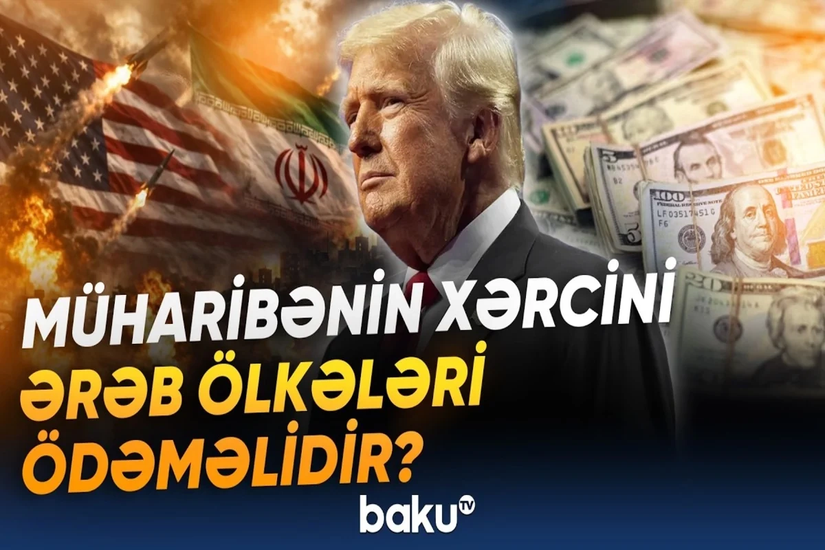 Səudiyyə Ərəbistanı İran və ABŞ arasında qalıb - Müharibənin xərclərini kim ödməlidir?