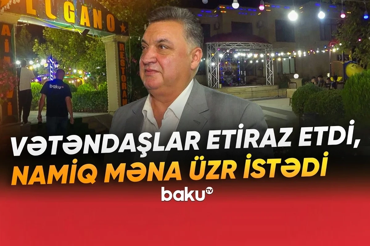 Namiq Mənanın meyxana dediyi restoranda nə baş verir?