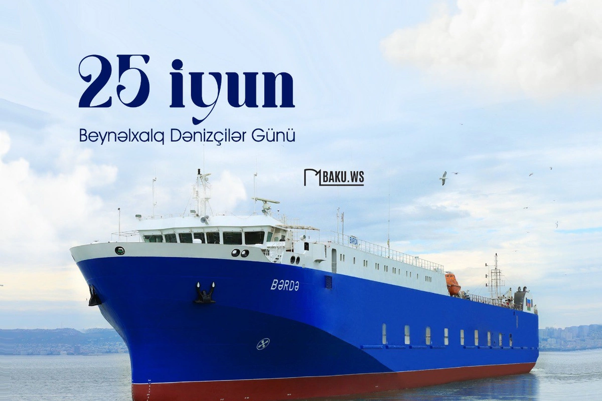 Bu gün Beynəlxalq Dənizçilər Günüdür Bu gün Beynəlxalq Dənizçilər Günüdür