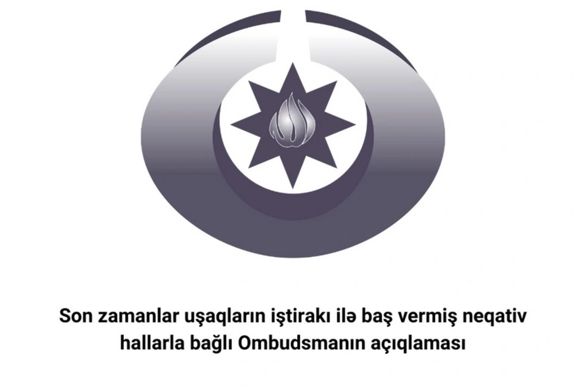 Ombudsman İdrak liseyində baş verən insidentlə bağlı açıqlama yayıb