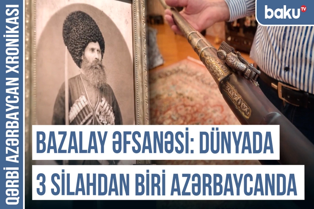 Qərbi Azərbaycan Xronikası: Silah tarixində Azərbaycan imzası Qərbi Azərbaycan Xronikası: Silah tarixində Azərbaycan imzası