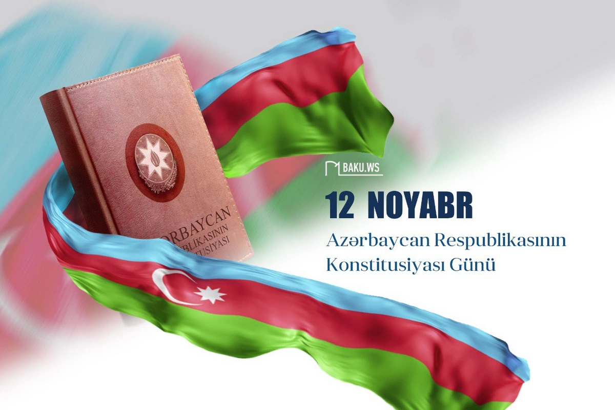 Bu gün Azərbaycanda Konstitusiya Günüdür