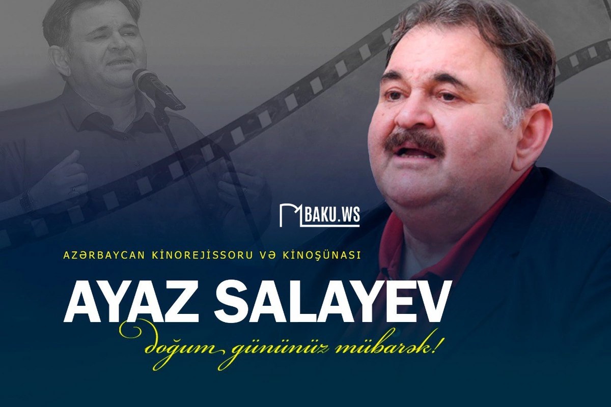 Əməkdar incəsənət xadimi Ayaz Salayevin 65 yaşı tamam olur Əməkdar incəsənət xadimi Ayaz Salayevin 65 yaşı tamam olur