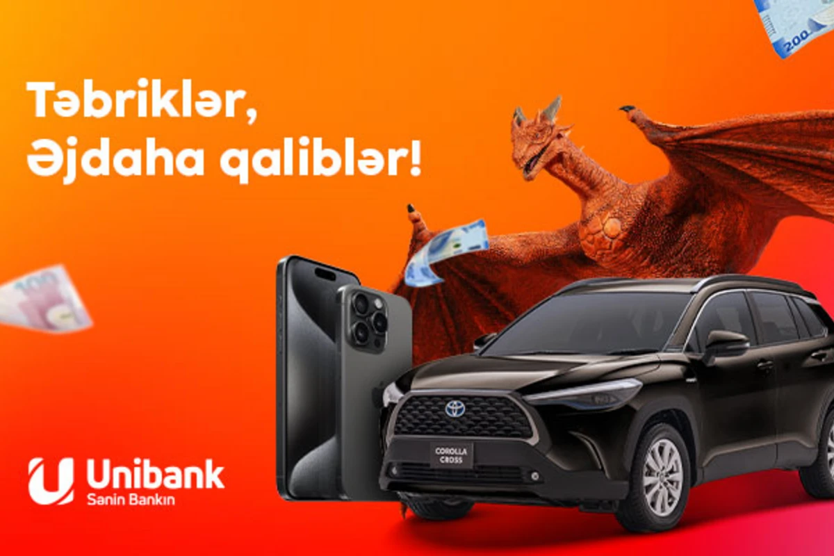 Unibankın Əjdaha lotereyasının ilk qalibləri məlum oldu