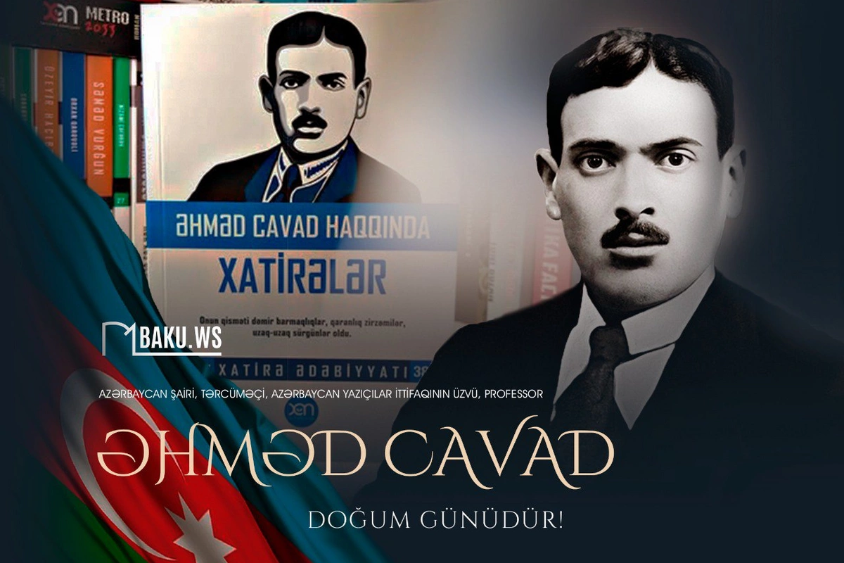 Əhməd Cavadın anadan olmasından 133 il ötür