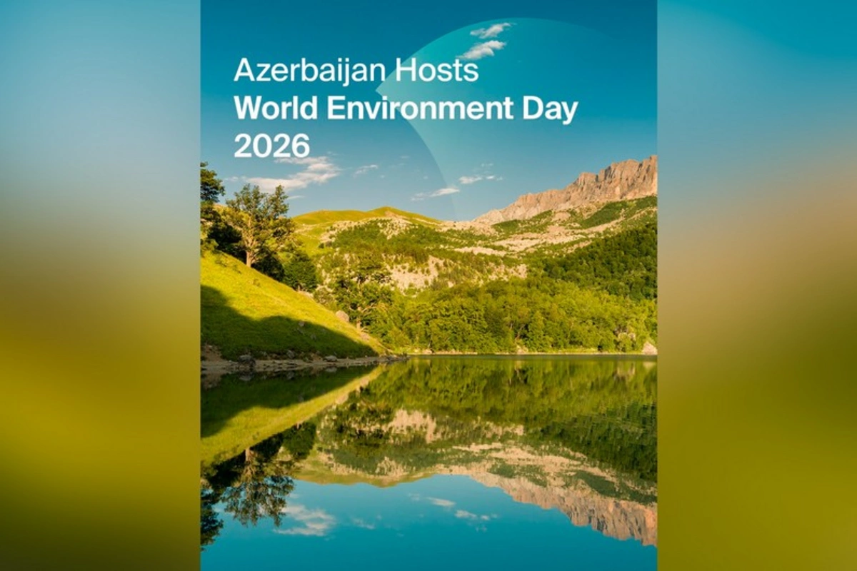Azərbaycanın ev sahibliyi edəcəyi Ümumdünya Ətraf Mühit Gününün gündəliyi açıqlanıb Azərbaycanın ev sahibliyi edəcəyi Ümumdünya Ətraf Mühit Gününün gündəliyi açıqlanıb