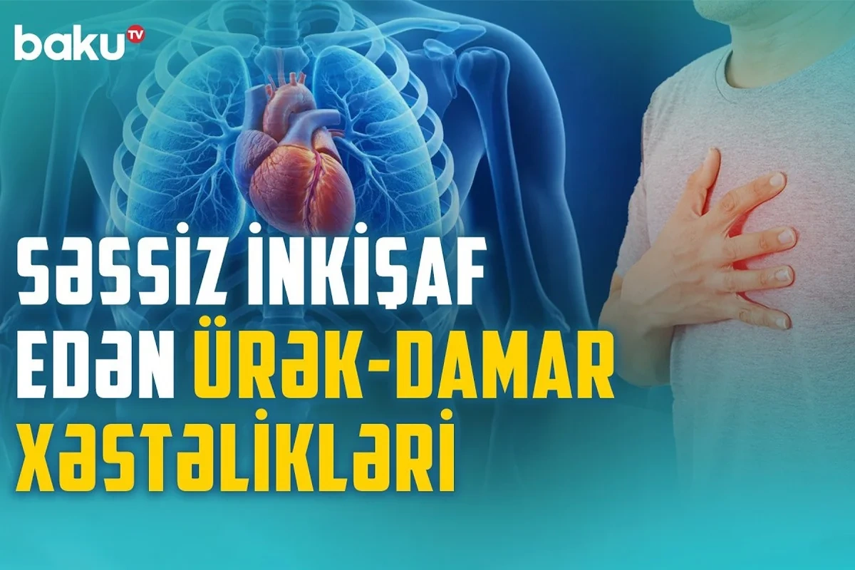 Səssiz infarkt: Ürək-damar xəstəliklərindən ölümlər niyə artır?