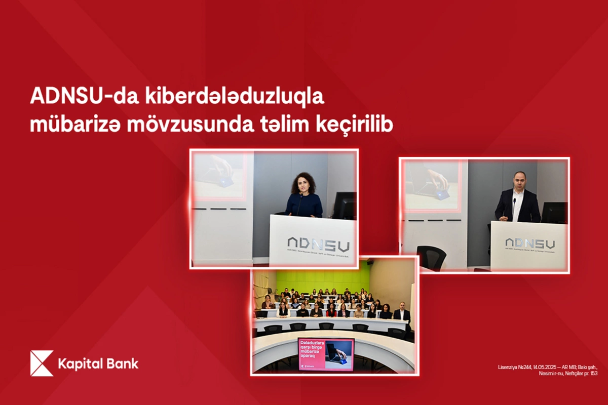 Kapital Bank ADNSU-da kiberdələduzluqla mübarizə mövzusunda təlim keçirib