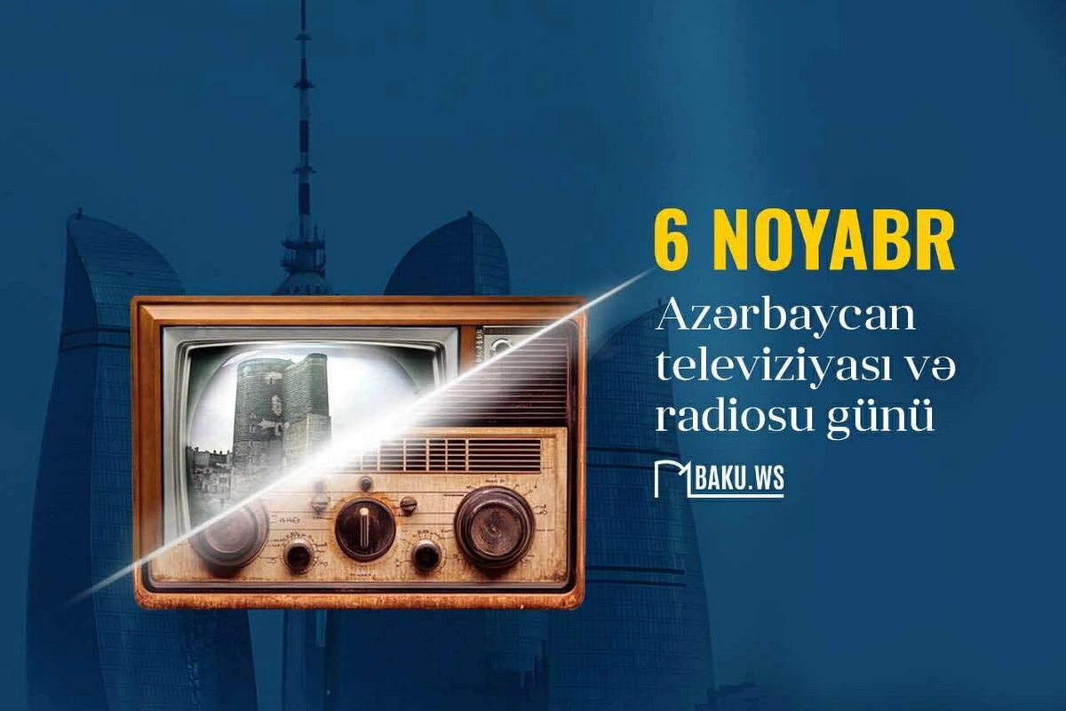 Bu gün Azərbaycan Televiziyası və Radiosu Günüdür