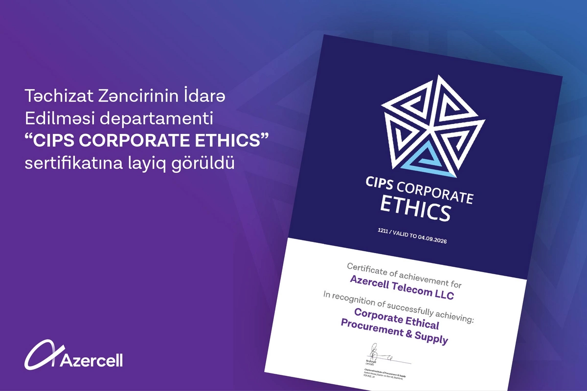 Azercell beynəlxalq Etik Satınalma və Təchizat sertifikatına layiq görülüb