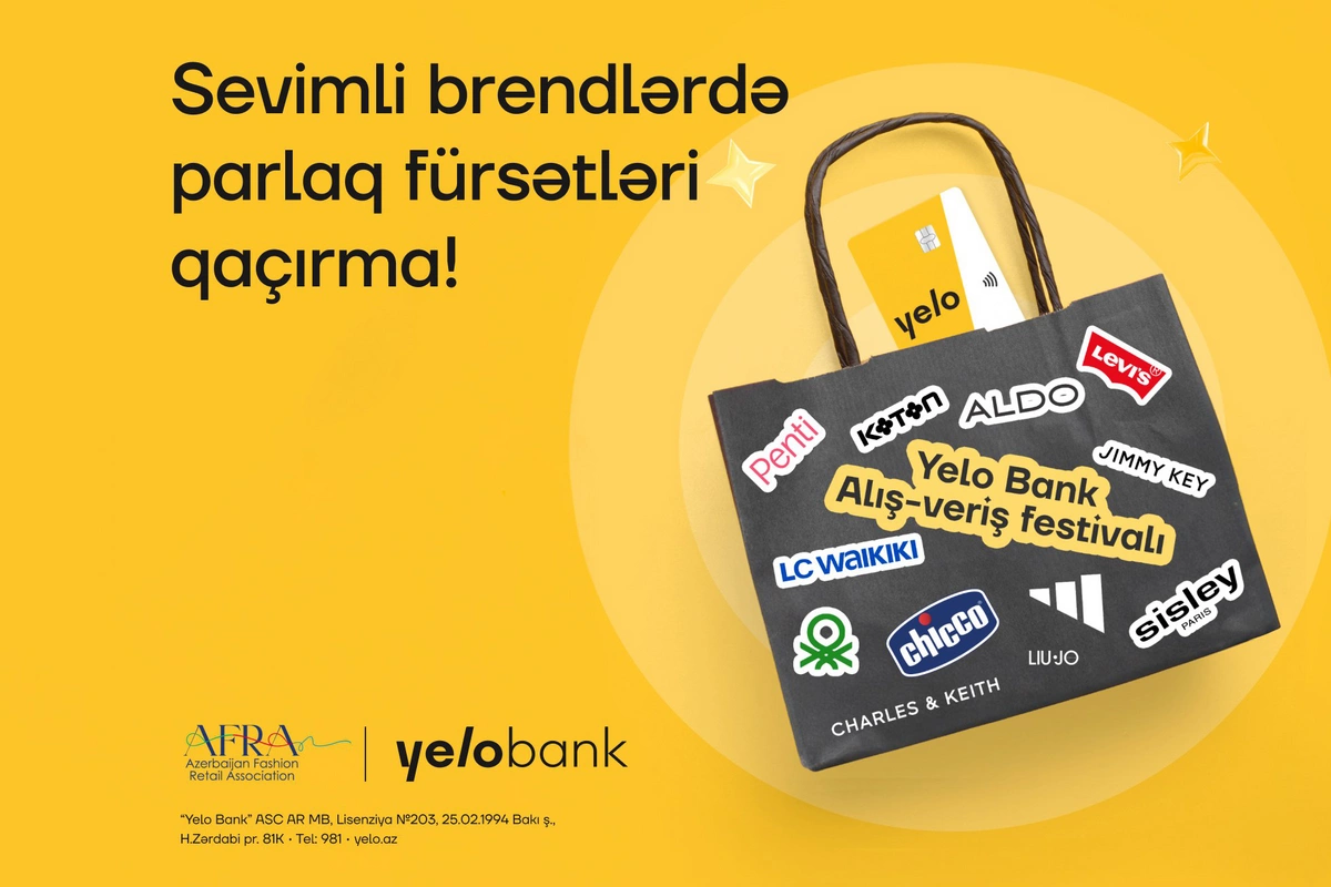 Yelo Bank alış-veriş festivalı davam edir!
