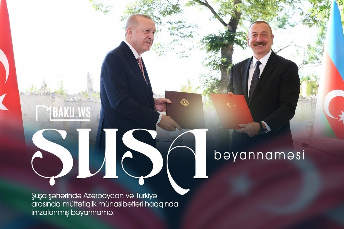 Azərbaycanla Türkiyə arasında imzalanan Şuşa bəyannaməsinin 5 ili tamam oldu