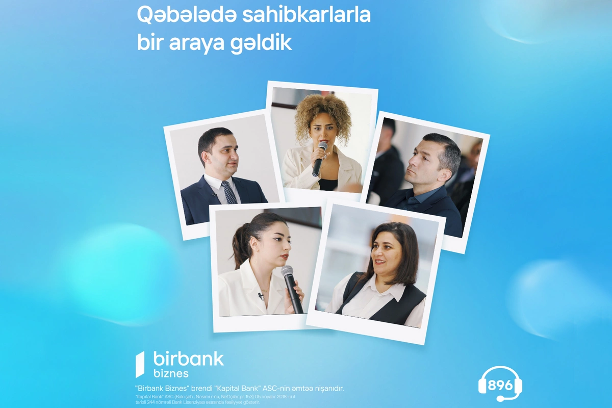 Birbank Biznes Qəbələdə sahibkarlarla bir araya gəldi