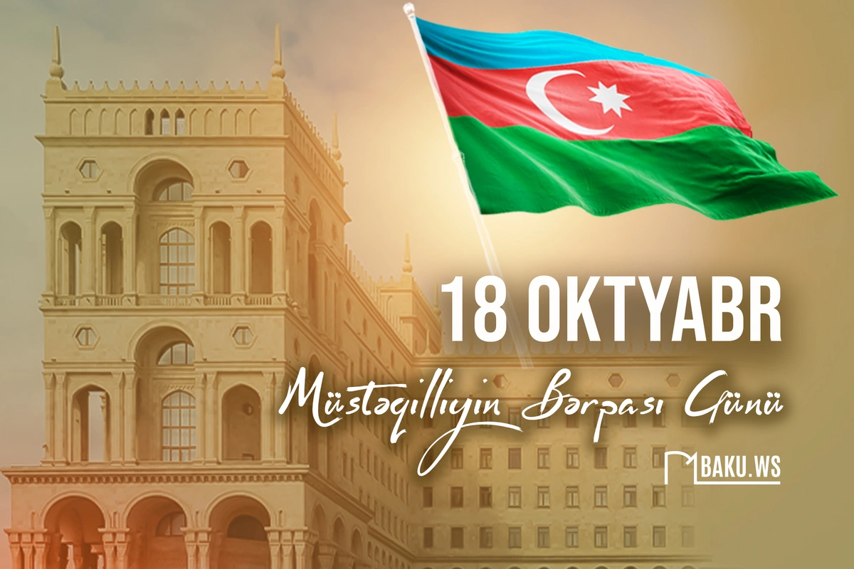 Bu gün Azərbaycanın Müstəqilliyinin Bərpası Günüdür Bu gün Azərbaycanın Müstəqilliyinin Bərpası Günüdür