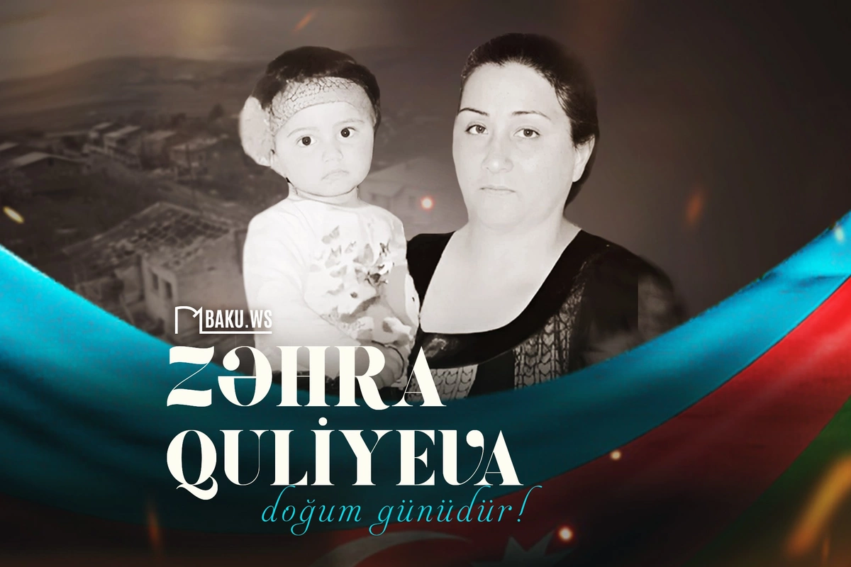 Erməni terrorunun qurbanı olan Zəhra Quliyevanın doğum günüdür