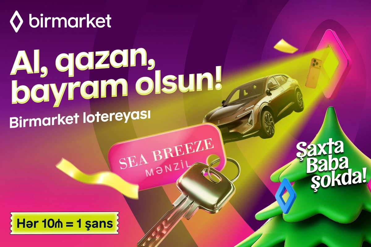 Şaxta Baba şokdadır: Birmarket lotereyası başlayır Şaxta Baba şokdadır: Birmarket lotereyası başlayır