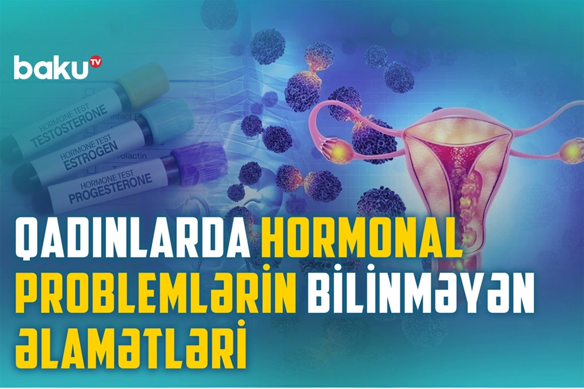 Hormonal disbalans hansı əlamətlərlə özünü göstərir?