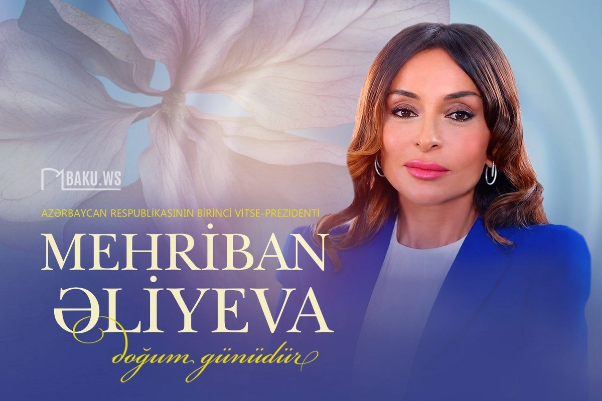 Bu gün Mehriban Əliyevanın doğum günüdür