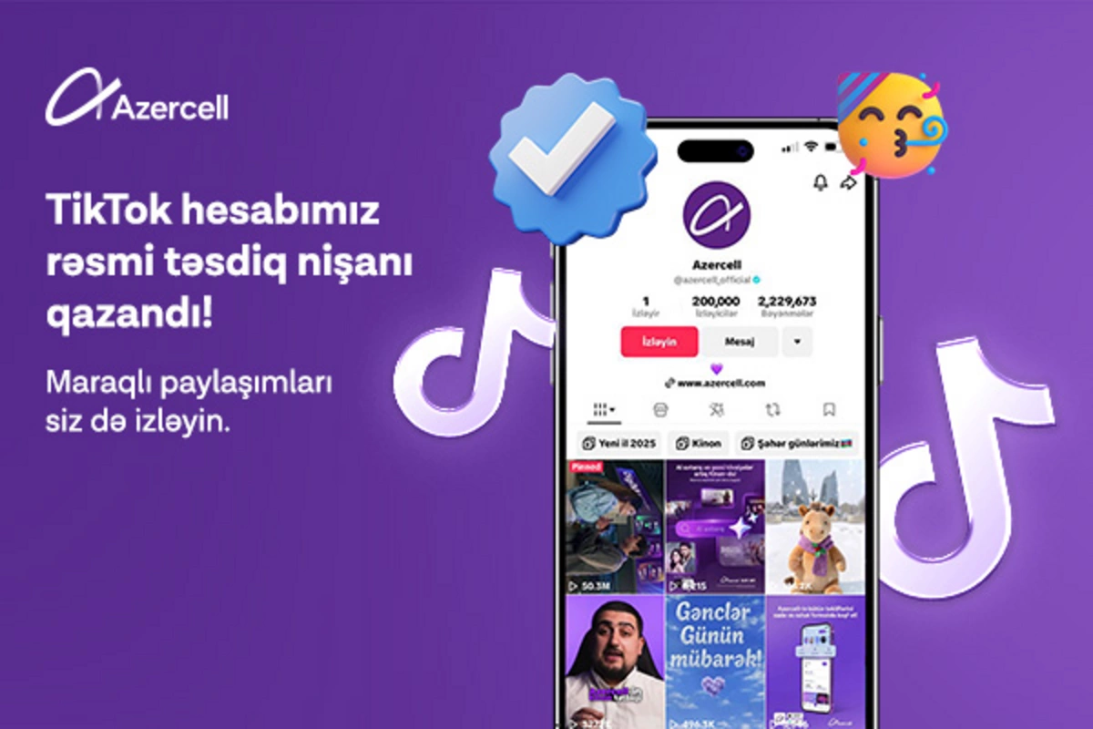 Azercell-in TikTok səhifəsi rəsmi təsdiq nişanı əldə edib
