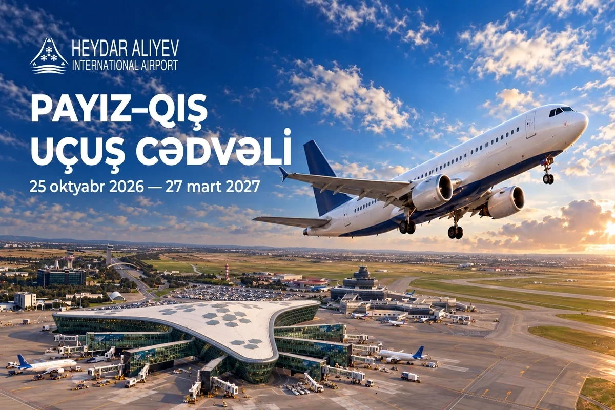 Heydər Əliyev Beynəlxalq Aeroportu uçuş cədvəlini dəyişir