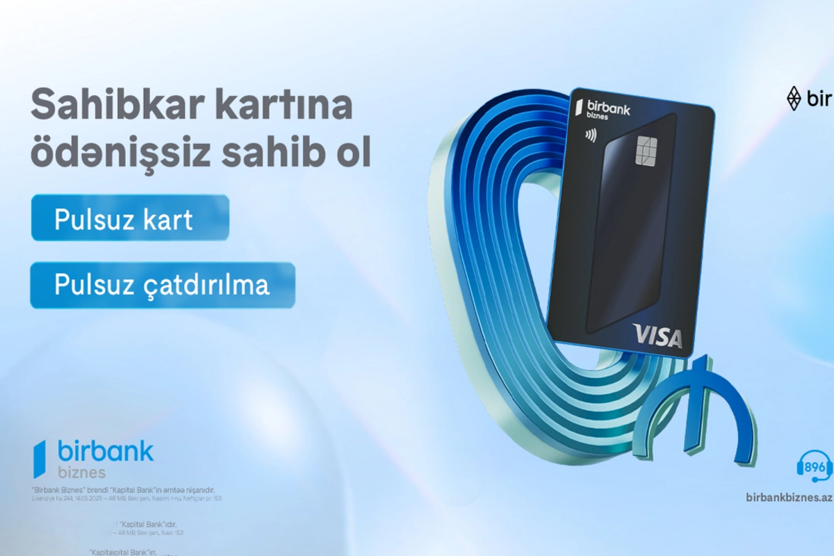 Birbank Biznes-in Visa Sahibkar kartı indi tamamilə pulsuz və yeni dizaynda