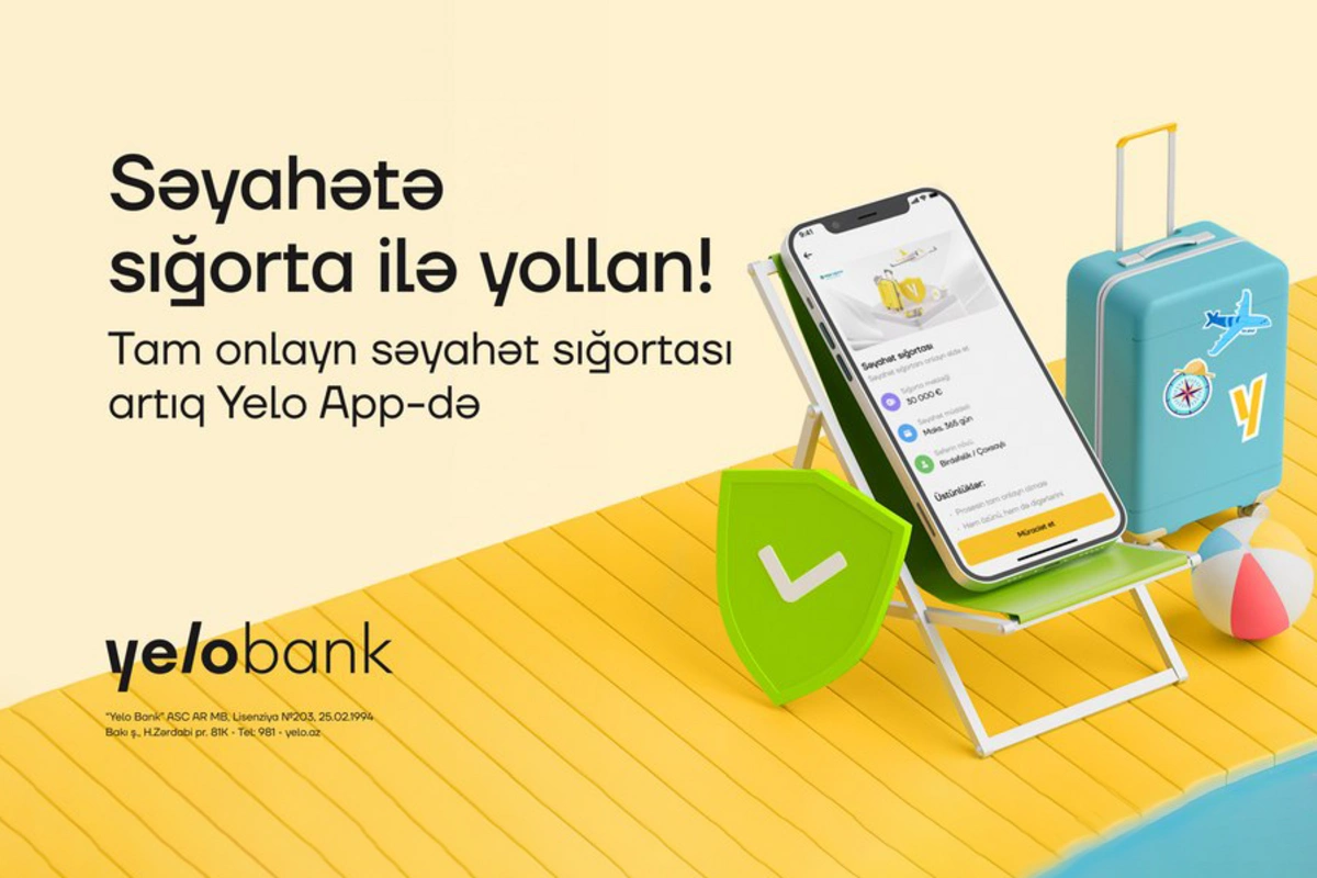 Səyahət sığortasını artıq Yelo App ilə ala biləcəksiniz