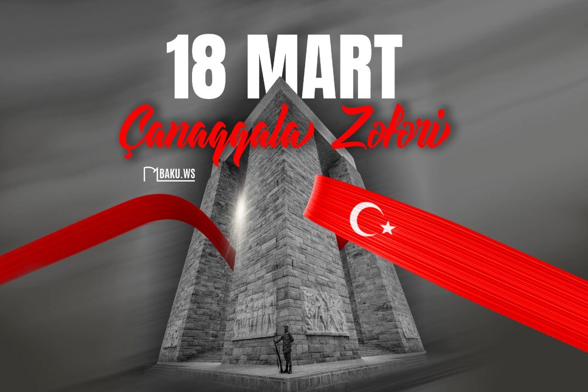 Çanaqqala zəfərinin ildönümüdür