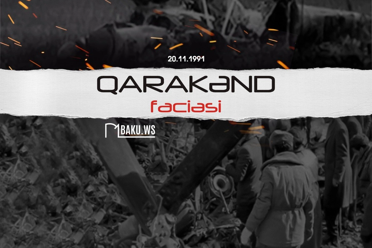 Qarakənd faciəsindən 34 il ötür