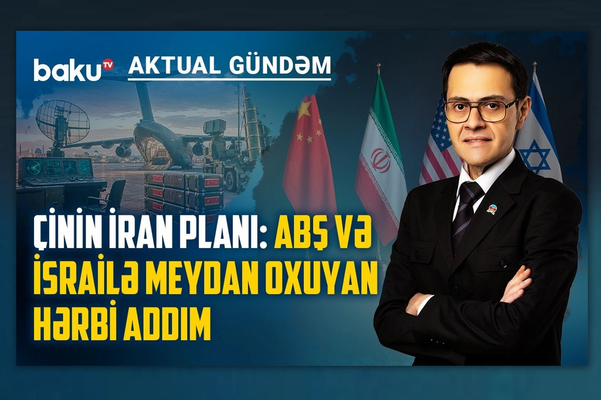 Çindən İrana hərbi dəstək: ABŞ ilə birbaşa toqquşma yaxınlaşır?