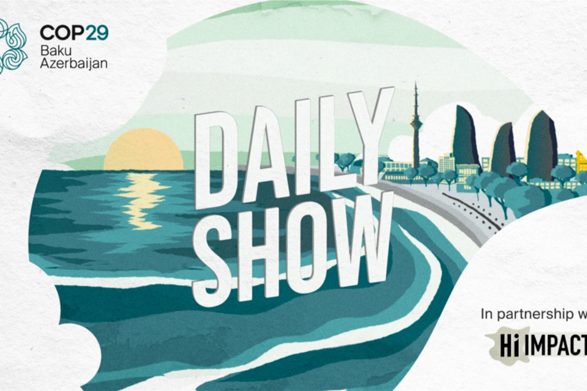 COP29 Daily Show televiziya proqramına start verir COP29 Daily Show televiziya proqramına start verir